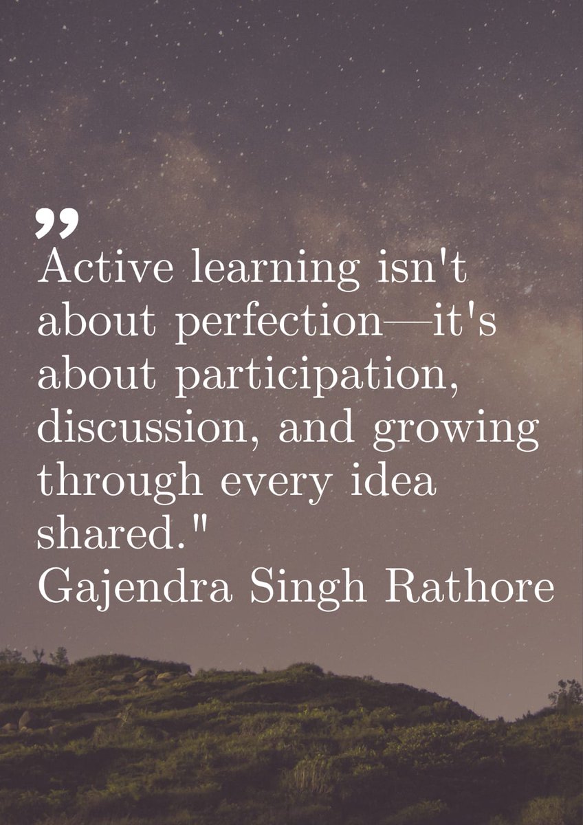 gajendra_sir's tweet photo. Active learning focuses on engagement, conversation, and evolving through shared ideas, not on achieving perfection.
#schooledu #Educational #learningtolove https://t.co/s7AooE35d6