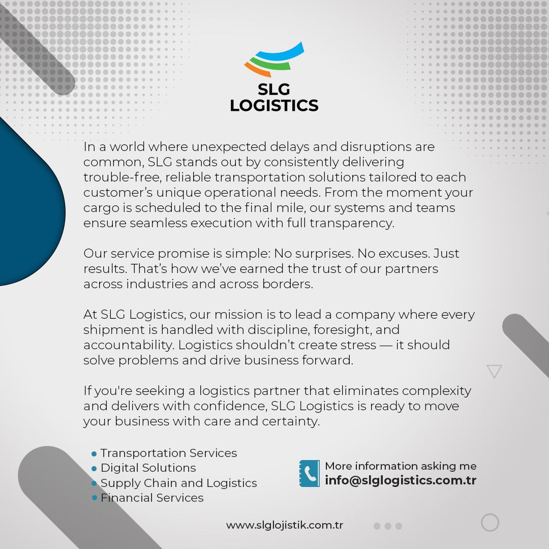 Sorunsuz Lojistik, Güven ve Hassasiyet Üzerine Kuruludur
-
Trouble-Free Logistics, Built on Reliability and Precision
.
#TrustedPartner #LogisticsInnovation #CEOGörüşleri #CEOInsights #OsmanYiğit #SLG
.
slglojistik.com.tr / info@slglojistik.com.tr