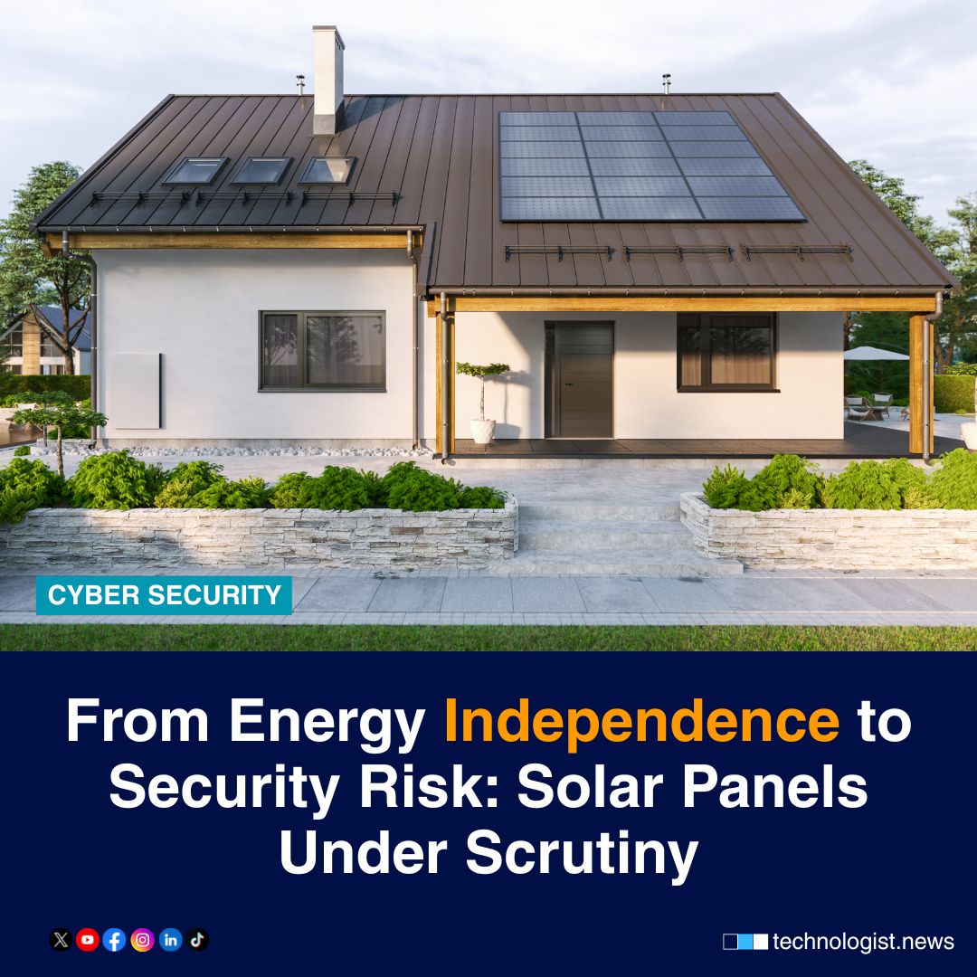 TheTechnol75717's tweet image. The solar panels on your roof aren’t just creating green energy they’ve also entered the national security spotlight.

👉 Read the full story here: technologist.news/?p=24890

#SolarSecurity #CyberRisk #thetechnologist