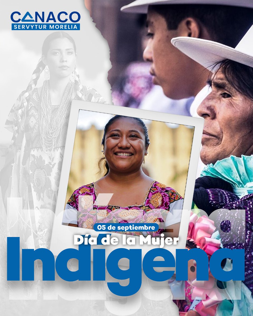 👩🏽‍🦱✨ Hoy honramos la fuerza, la sabiduría y el invaluable legado de las mujeres indígenas, guardianas de nuestra cultura y tradiciones 🌿.
En CANACO SERVYTUR Morelia 💙 reconocemos su trabajo, su voz 🗣️ y su aporte al desarrollo de nuestra comunidad 🤝.