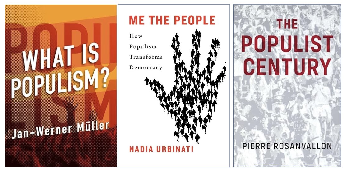 Populism  and democracy

These three books offer interesting discussions of one of the issues of our times, populism and its relationship to democracy

Müller is a German political philosopher

Urbinati is an Italian political theorist

Rosanvallon is a French political historian