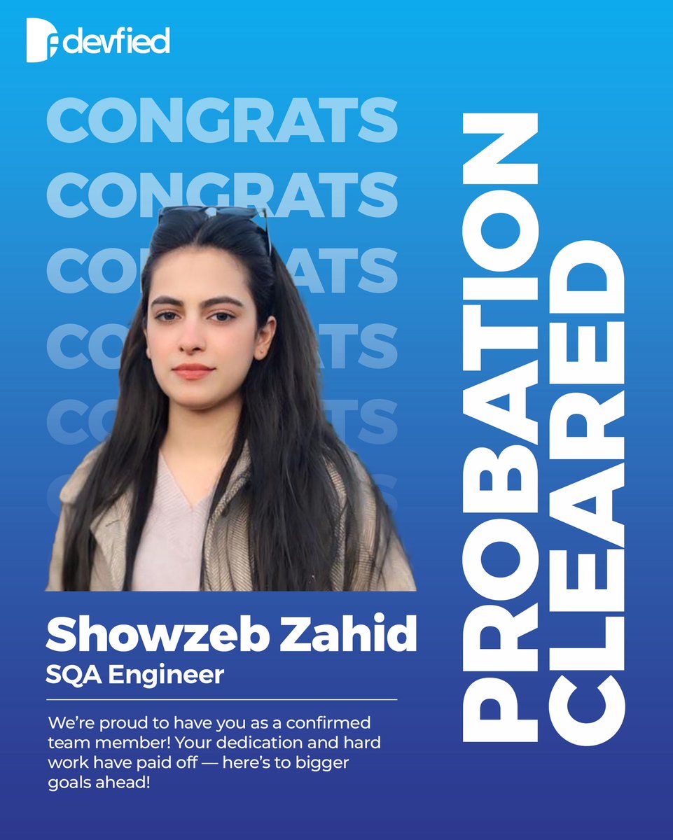 devfiedofficial's tweet image. 🎉 Congratulations to showzeb zahid on successfully completing her probation at Devfied! 🚀

 Your dedication and positive energy have already made an impact excited to see what more you’ll achieve ahead. 🌟

#Devfied #Probation #GrowthJourney #WorkplaceCulture   #celebration