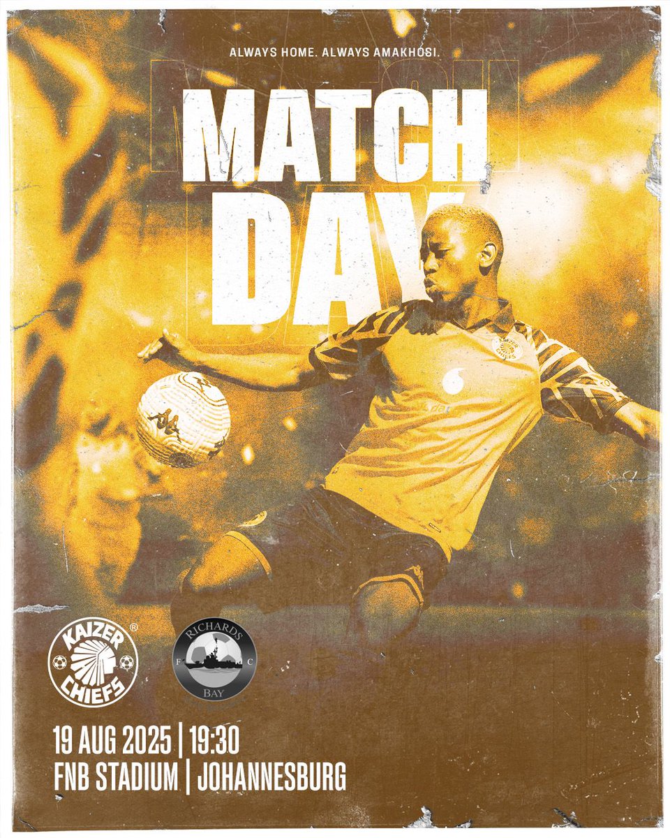 Match Day!

🏆#BetwayPrem
⚽️Kaizer Chiefs vs. Richards Bay FC
👕First Team 
🗓️Tuesday 19 August 2025
🏟FNB Stadium 
🕞19h30
📺SuperSport 202
🎟R60, Open Tickets: kaizerchiefs.com/kc-tickets
📢Please come early!

#Amakhosi4Life #AlwaysHome