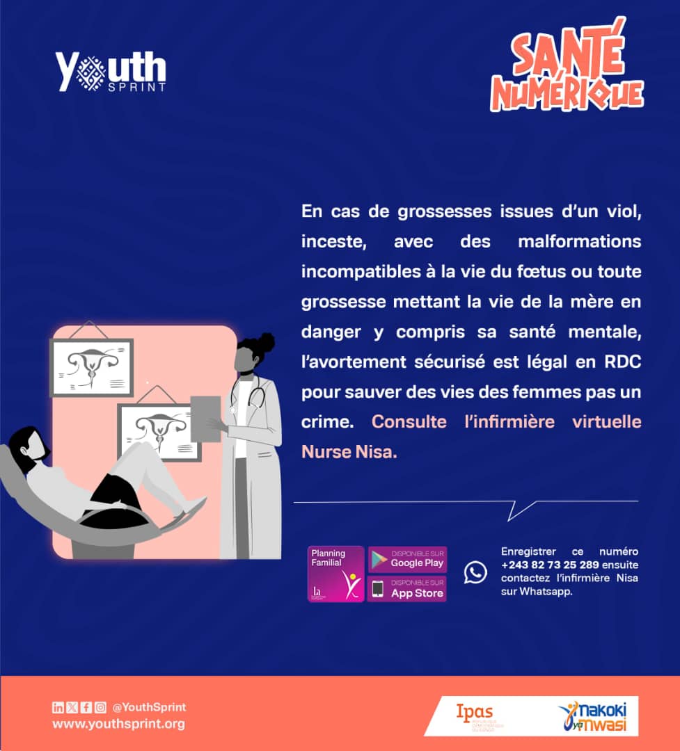 En RDC, l’avortement sécurisé est légal pour sauver des vies : viol, inceste, malformations graves, danger pour la mère.  
Encadré par le ministère de la Santé. Ce n’est pas un crime.  
🔗 Parle à Nurse Nisa : wa.me/243827325289  
#SANTENUMERIQUE #CTSNEXUS