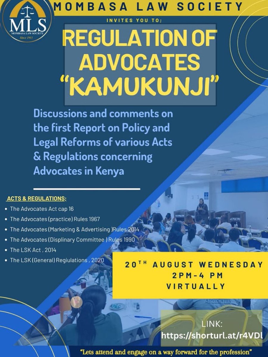 📢 Join us for the Regulation of Advocates Kamukunji on Wednesday, 20th Aug | 2–4PM (Virtual).
💻 Link: shorturl.at/r4VDI
#LegalReforms #AdvocatesKE