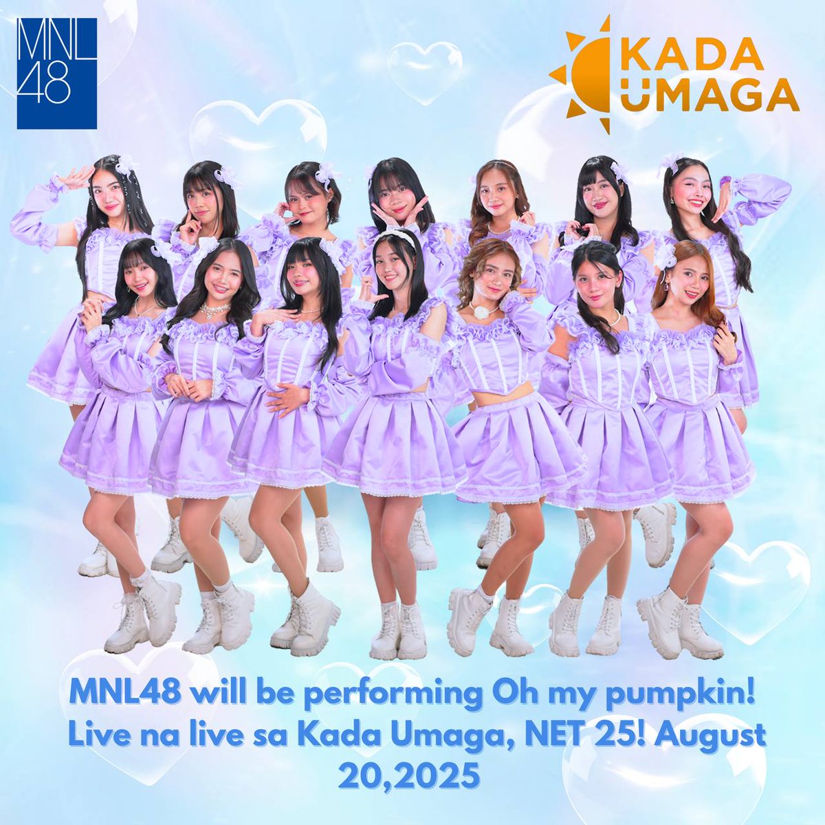 MNL48 will be performing Oh my pumpkin!
Live na live sa Kada Umaga, NET 25! August 20,2025
don’t miss it MNLOVES! 💙

#MNL48
#Ohmypumpkin!
#Oh_my_pumpkin
#KadaUmaga