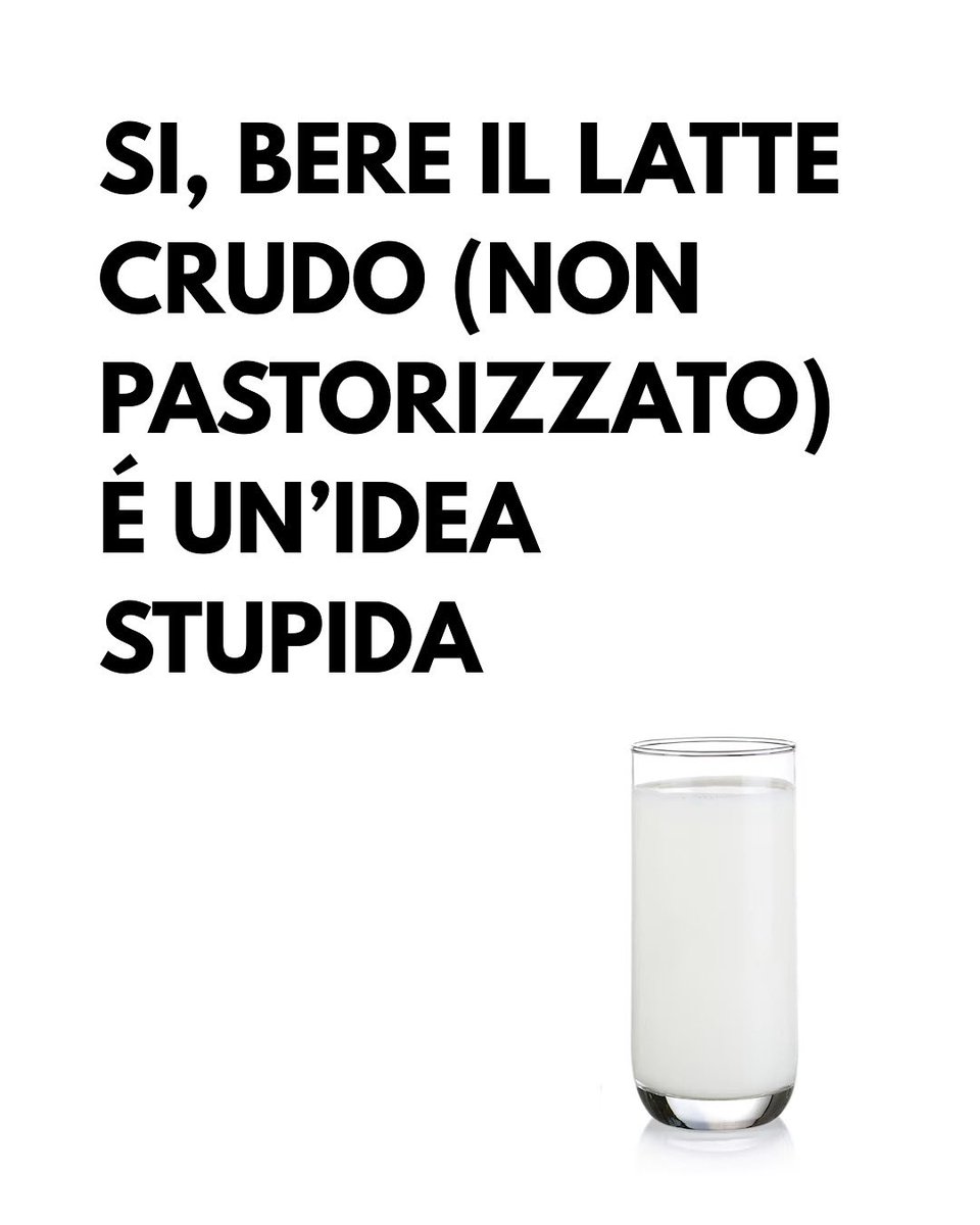 Si bere latte crudo è un’idea stupida.

Nonostante venga spesso promosso come “più naturale” o “più nutriente”, il latte crudo è un alimento ad alto rischio microbiologico.

1/n