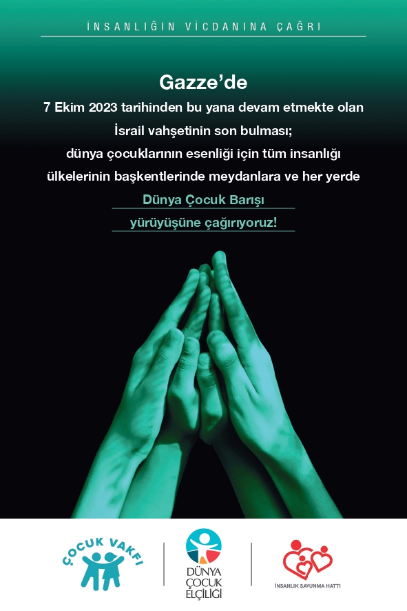 İNSANLIĞIN VİCDANINA ÇAĞRI...