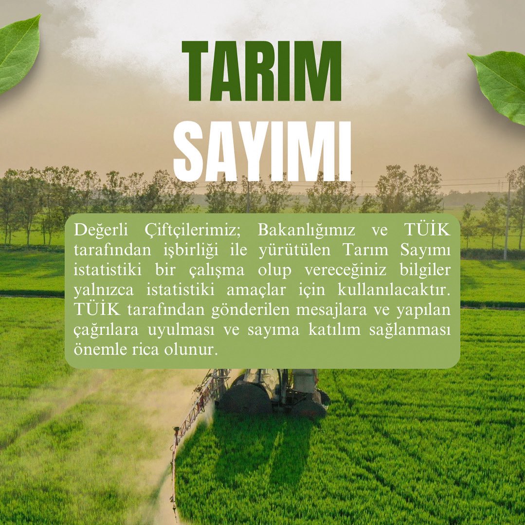 Kemalpaşa İlçe Tarım ve Orman Müdürlüğü (@kemalpasatarim) on Twitter photo 📢 Değerli Çiftçilerimiz; Bakanlığımız ve TÜİK tarafından işbirliği ile yürütülen Tarım Sayımı istatistiki bir çalışma olup vereceğiniz bilgiler yalnızca istatistiki amaçlar için kullanılacaktır. TÜİK tarafından yapılan sayıma katılım sağlanması önemle rica olunur.
<a href="/TCTarim/">T.C. Tarım ve Orman Bakanlığı</a> 📢 Değerli Çiftçilerimiz; Bakanlığımız ve TÜİK tarafından işbirliği ile yürütülen Tarım Sayımı istatistiki bir çalışma olup vereceğiniz bilgiler yalnızca istatistiki amaçlar için kullanılacaktır. TÜİK tarafından yapılan sayıma katılım sağlanması önemle rica olunur.
<a href="/TCTarim/">T.C. Tarım ve Orman Bakanlığı</a>