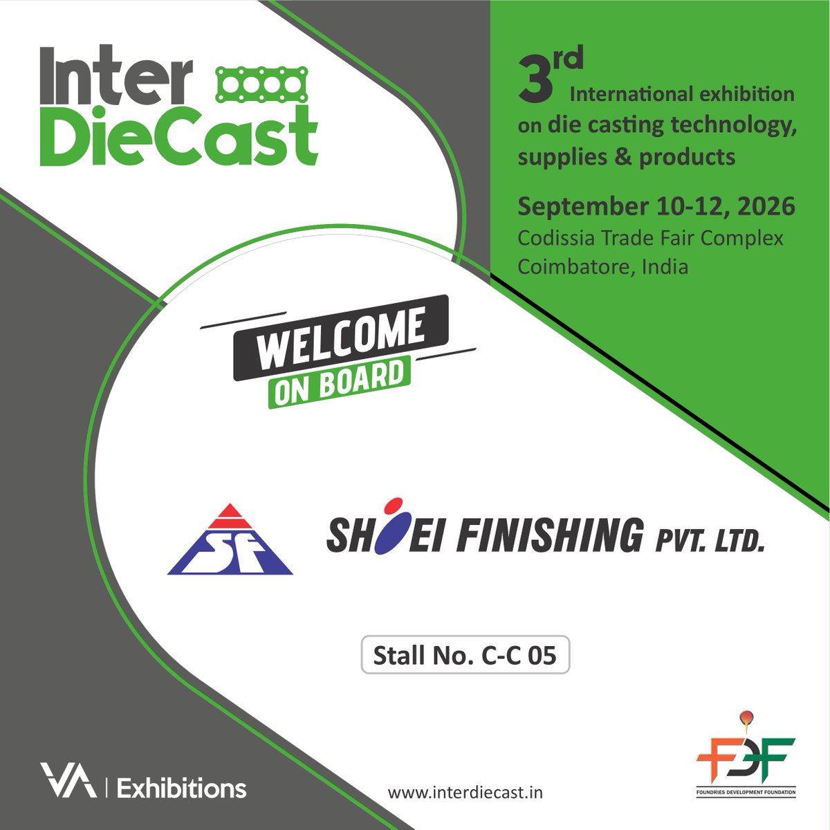 interdiecast's tweet image. We’re excited to have Shoei Finishing Pvt. Ltd. join us at Inter DieCast 2026. #ExhibitWithUs
📍 Explore their solutions at Stall No. C-C 05.
🔗 Exhibitor Inquiry: interdiecast.in/exhibitor-enqu…
📩 ja@vaexhibitions.com | 📞 +91 88016 02258
#InterDieCast2026 #ShoeiFinishing