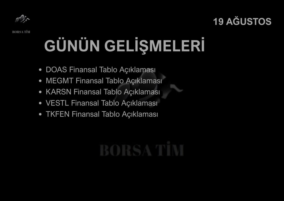 Günaydın herkese bol kazançlar 

GÜNÜN GELİŞMELERİ 

DOAS
MEGMT
KARSN
VESTL
TKFEN 

#borsa #bist100