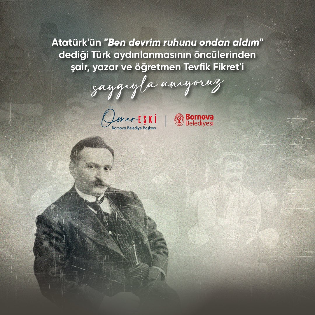 Atatürk’ün “Ben devrim ruhunu ondan aldım” dediği, Türk aydınlanmasının öncülerinden şair, yazar ve öğretmen Tevfik Fikret’i vefatının yıl dönümünde saygıyla anıyorum.