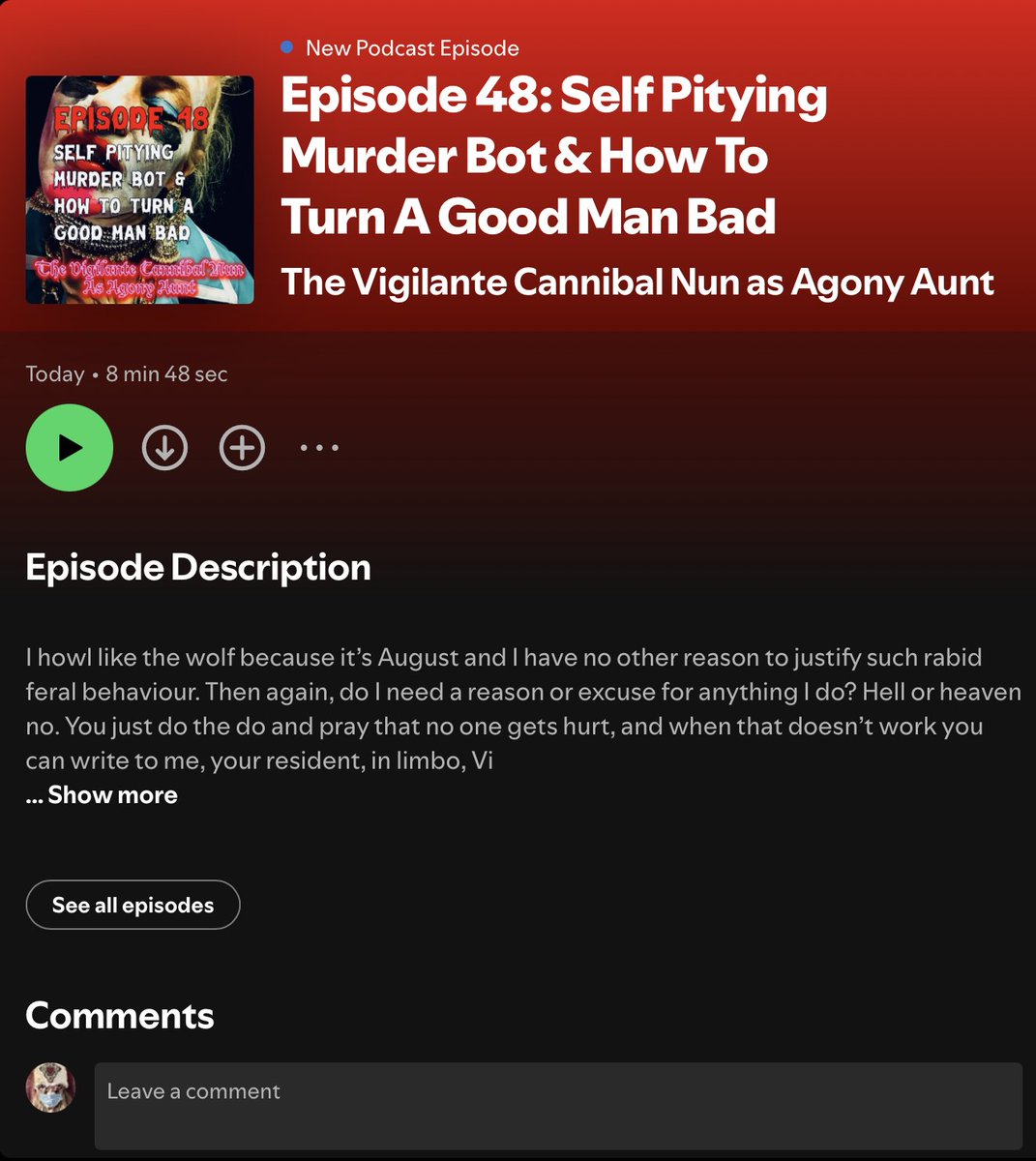 thecannibalnun's tweet photo. Cutting the crap, straight to the shit.

Episode 48 of THE VIGILANTE CANNIBAL NUN AS AGONY AUNT COMEDY HORROR PODCAST.  OUT NOW. Apple Podcasts &amp; Spotify.
EP 48: SELF PITYING MURDER BOT &amp; HOW TO TURN A GOOD MAN BAD
PRESS PLAY
https://t.co/IHBfq5scaJ https://t.co/qIJVmCh84Q