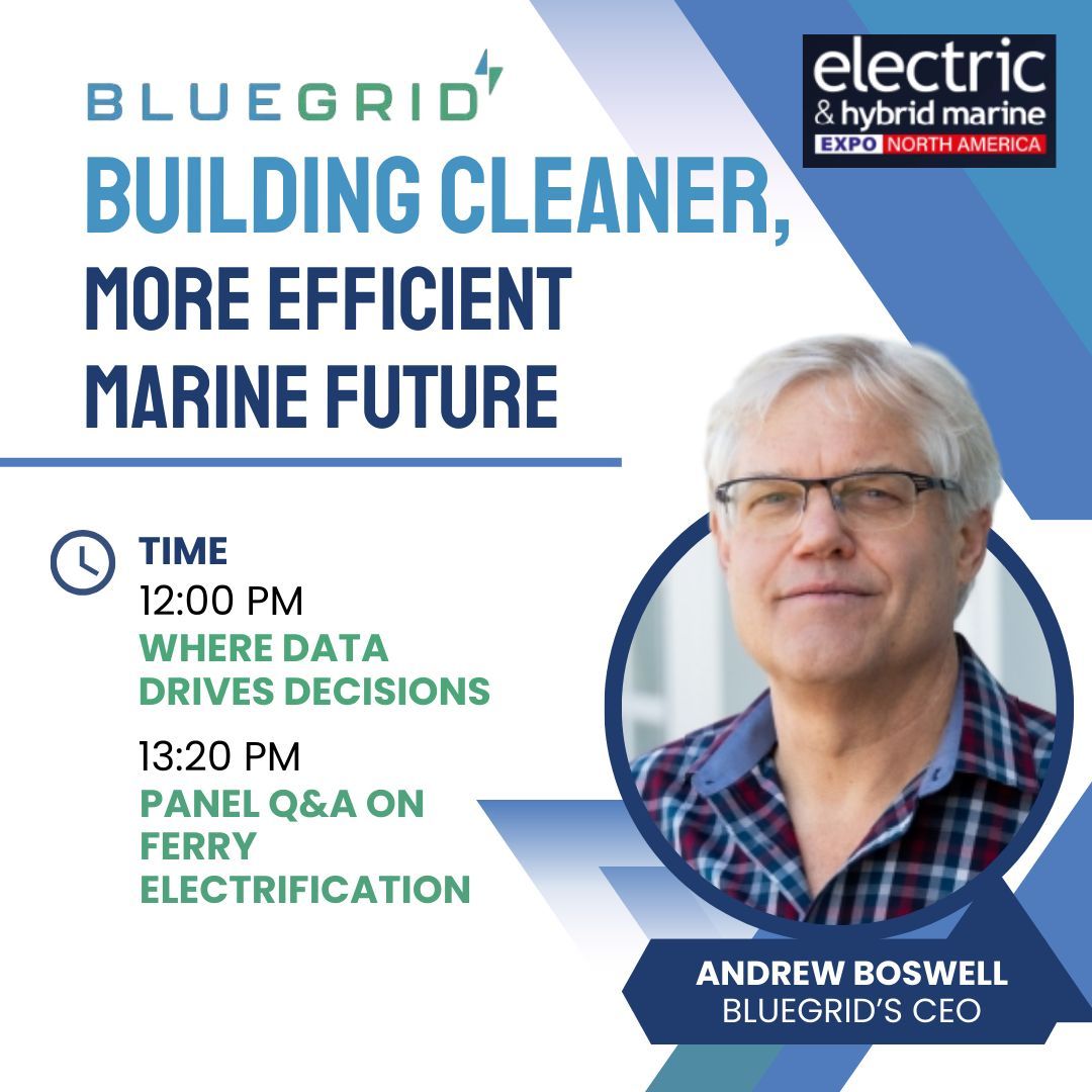 Aug 21 📅 BlueGrid CEO Andrew Boswell speaks at Electric &amp; Hybrid Marine Conf NA 2025:
🕛 12:00 – “Where Data Drives Decisions”
🕐 13:20 – Ferry Electrification Q&amp;A
Join us to talk cleaner, smarter marine futures 👉 bluegrid.co/contact
#EHMarineExpo2025 #CleanTech