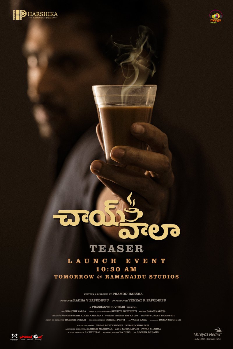 A story that feels like a perfect cup of chai. ☕

#ChaiWala Teaser Launch tomorrow at Rama Naidu Studios from 10:30 AM!

<a href="/iam_shiva9696/">Shiva Kandukuri</a> <a href="/teju_ashwini_/">Teju Ashwini</a> <a href="/RajeevCo/">Raajeev kanakala</a> <a href="/99_chaitu/">Chaitanya Krishna</a> <a href="/PramodHarsha9/">Pramod Harsha</a> <a href="/prashanthvihari/">Prashanth R Vihari</a> #VenkatRPapudippu #RadhaVPapudippu <a href="/HarshikaOffl/">Harshika Productions</a> <a href="/MangoMusicLabel/">Mango Music</a>