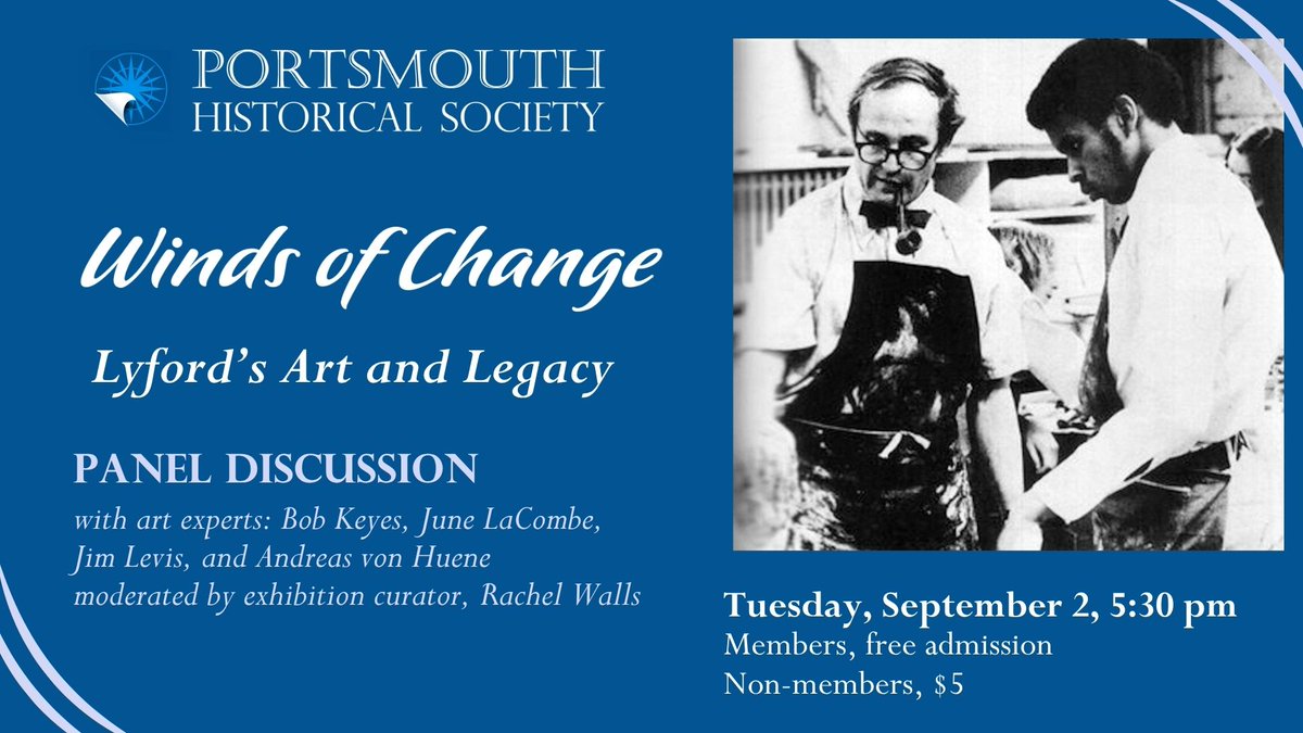 Lyford’s Legacy, Poetry in Motion &amp; More. Join us to experience the intersection of history and art. N.B. We will be closed August 26 &amp; 27 for maintence. - mailchi.mp/portsmouthhist…