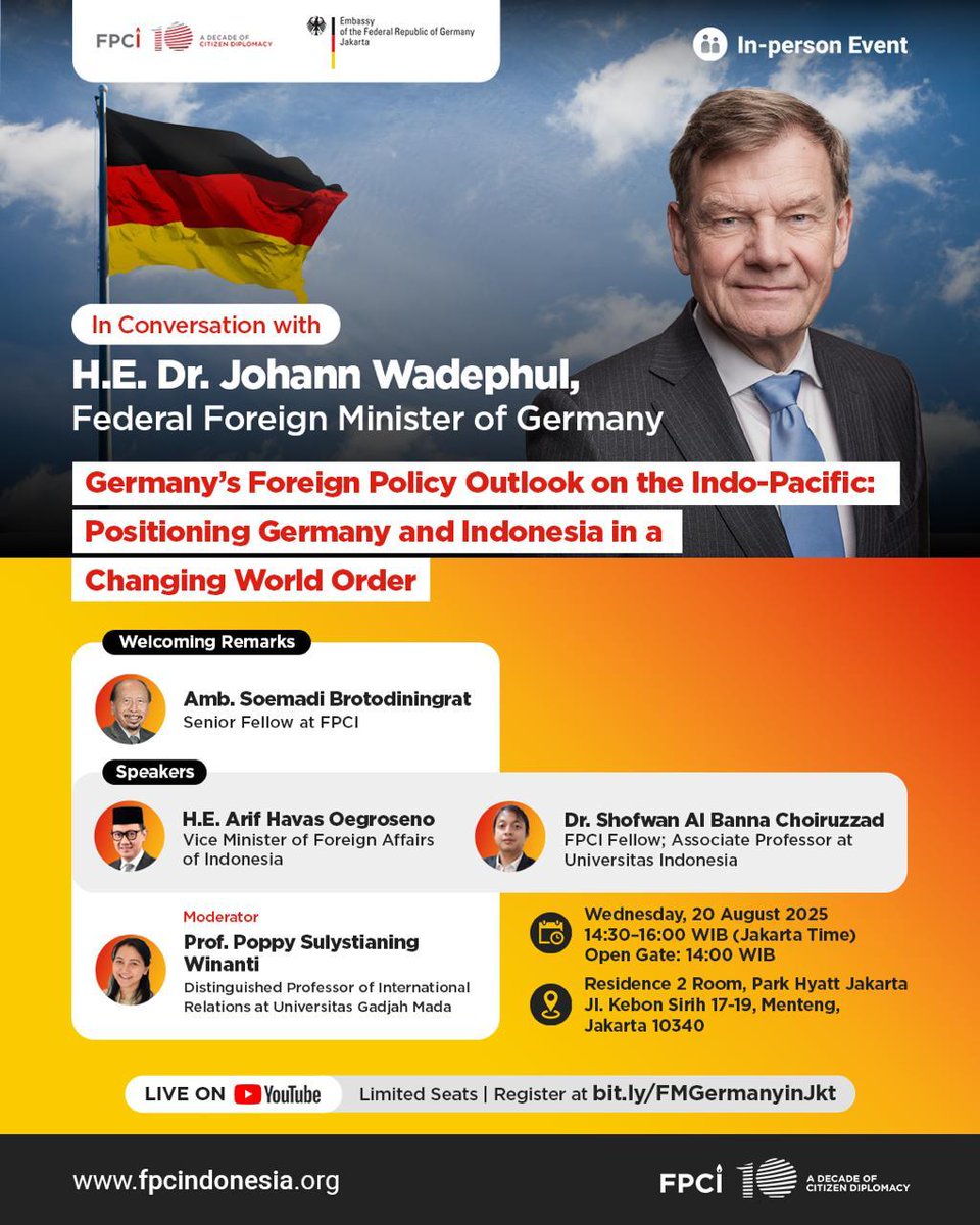 <a href="/KedubesJerman/">Kedutaan Jerman</a> &amp; <a href="/fpcindo/">FPCI</a> will host H.E. Dr. Johann Wadephul, Federal Foreign Minister of Germany, in a public discussion on “Germany’s Foreign Policy Outlook on the Indo-Pacific: Positioning Germany and Indonesia in a Changing World Order.” Livestream: bit.ly/FMGermanyinJkt…