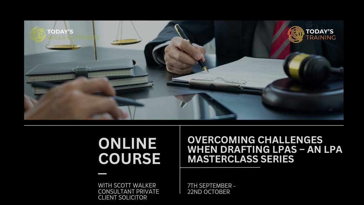 todaysmediauk's tweet image. 🧠 Learn to draft LPAs that truly serve your clients. Join Scott Walker &amp;amp; Today’s Training for a masterclass series covering Mental Capacity, Business &amp;amp; Health LPAs, and the 2023 Act updates.

Book now: cstu.io/32fba9 

#PrivateClient #LPAs