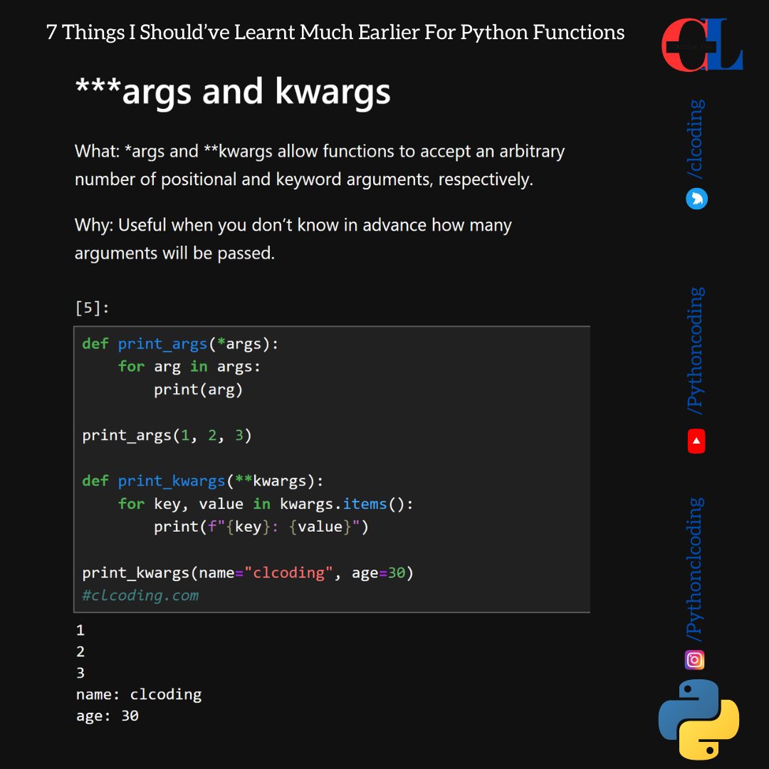 clcoding's tweet image. 4 Things I Should’ve Learnt Much Earlier For Python Functions