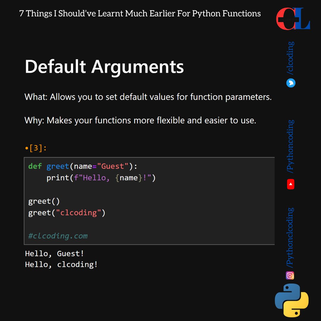 clcoding's tweet image. 4 Things I Should’ve Learnt Much Earlier For Python Functions
