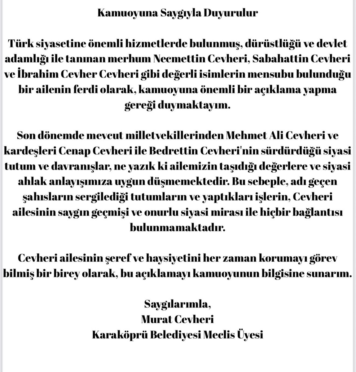 Cevheri Ailesi Olarak Kamuoyuna Saygıyla Duyurulur…

#sondakika #urfa