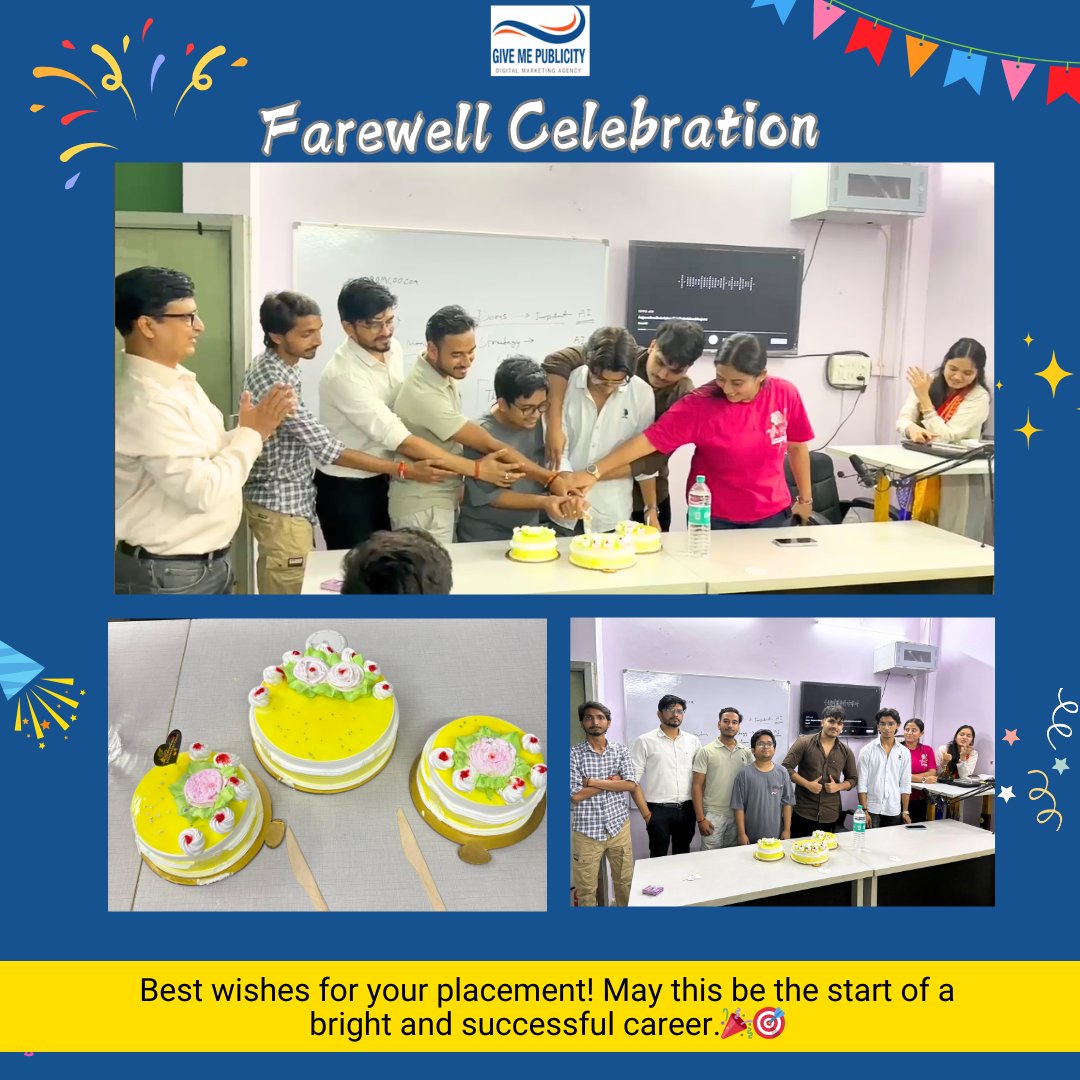 GiveMePublicity's tweet photo. 🥳 A sweet farewell to our students placed in top companies — proud moment for all of us! 💐
👉 #WorkshopCelebration #PlacementJourney #CareerMilestone #DigitalMarketingSuccess #GiveMePublicity https://t.co/qaSujIk6wS