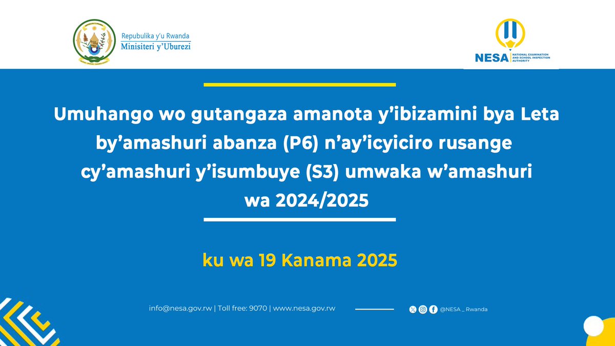 Rwanda_Edu's tweet photo. Ushobora kuza gukurikirana igikorwa cyo gutangaza amanota y'ibizamini bya leta bisoza amashuri abanza(p6) nay'icyiciro rusange cy'amashuri yisumbuye (S3) saa 03:00 pm wifashishije iyi link: https://t.co/JvSZcnzmMJ https://t.co/dQk6Quaf8L