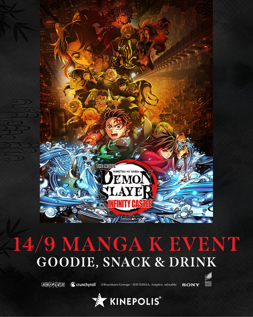 Anime alert 🔥  Op 14 september brengen we tijdens Manga K 𝐃𝐞𝐦𝐨𝐧 𝐒𝐥𝐚𝐲𝐞𝐫: 𝐈𝐧𝐟𝐢𝐧𝐢𝐭𝐲 𝐂𝐚𝐬𝐭𝐥𝐞!  Goodie, snack &amp; drink inbegrepen. Check ook de speciale formaten zoals IMAX voor de meest epische ervaring! Koop nu je tickets > kinepolis.be/mangak