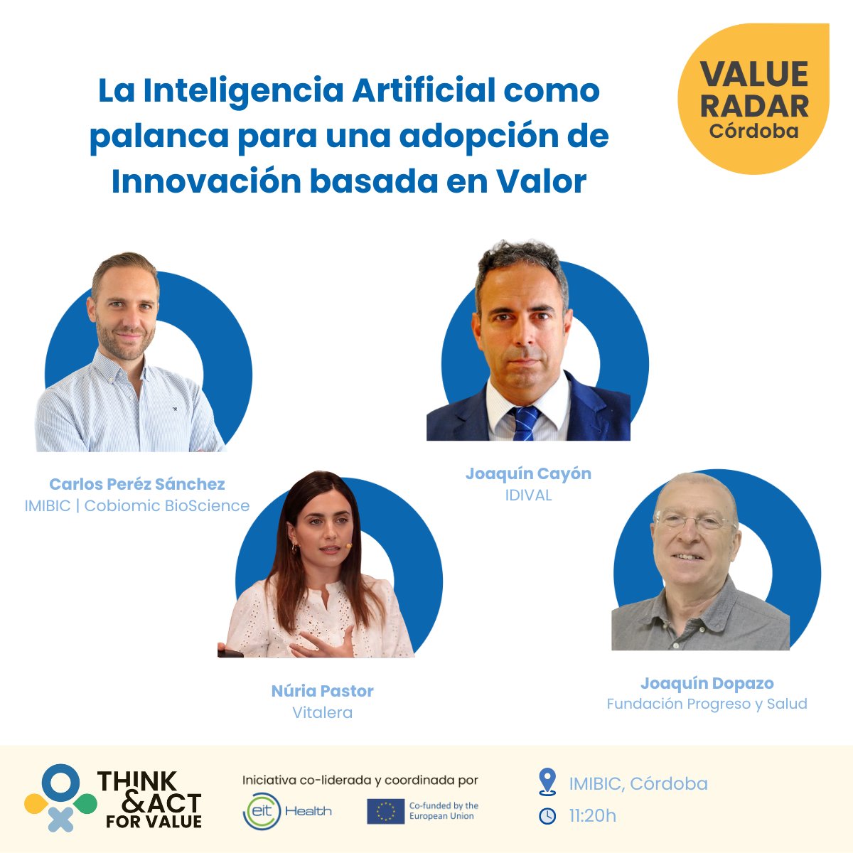 Queda poco más de un mes para Value Radar Córdoba

🤖 "IA como palanca para una adopción de innovación basada en valor"
📍 Córdoba | 📅 23 sept a las 11:20h
👉 Inscríbete: valueradarcordoba.vfairs.com
<a href="/IMIBIC/">IMIBIC</a> 

Estos son los expertos que nos acompañarán en el panel 👇