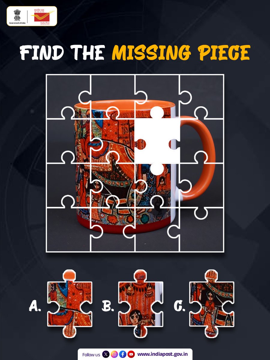 India Post (@indiapostoffice) on Twitter photo Which option fits the missing puzzle piece? 
Give your answers in the comment below. 
See more philately-inspired products on epostoffice.gov.in
#IndiaPost #epostoffice #PuzzlePieces #CoffeeMug #Philately Which option fits the missing puzzle piece? 
Give your answers in the comment below. 
See more philately-inspired products on epostoffice.gov.in
#IndiaPost #epostoffice #PuzzlePieces #CoffeeMug #Philately