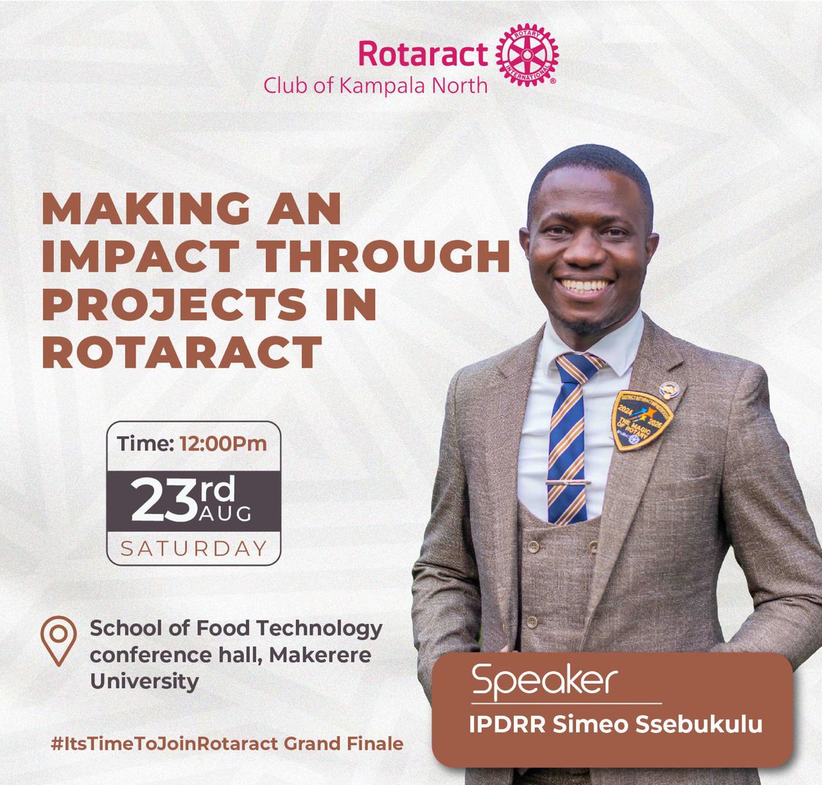 MASAJJAGE's tweet image. "Knowledge starts where assumptions end."
Join us this Saturday at MUK to rethink @Rotary, hear power-packed speakers, and decide for yourself. FREE access, priceless insights.
#ItsTimeToJoinRotaract
