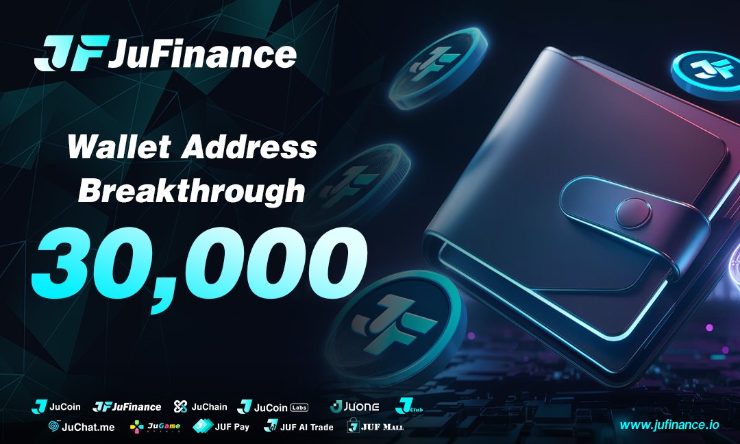 🚀 Milestone Unlocked
JuFinance wallet addresses have officially surpassed 30,000+! 🎉
📈 Strong community trust &amp; rapid ecosystem expansion signal unstoppable growth.
🔥 The next chapter is just beginning.
👉 Be early. Join #JuFinance.
Future rewards belong to the pioneers. ✨