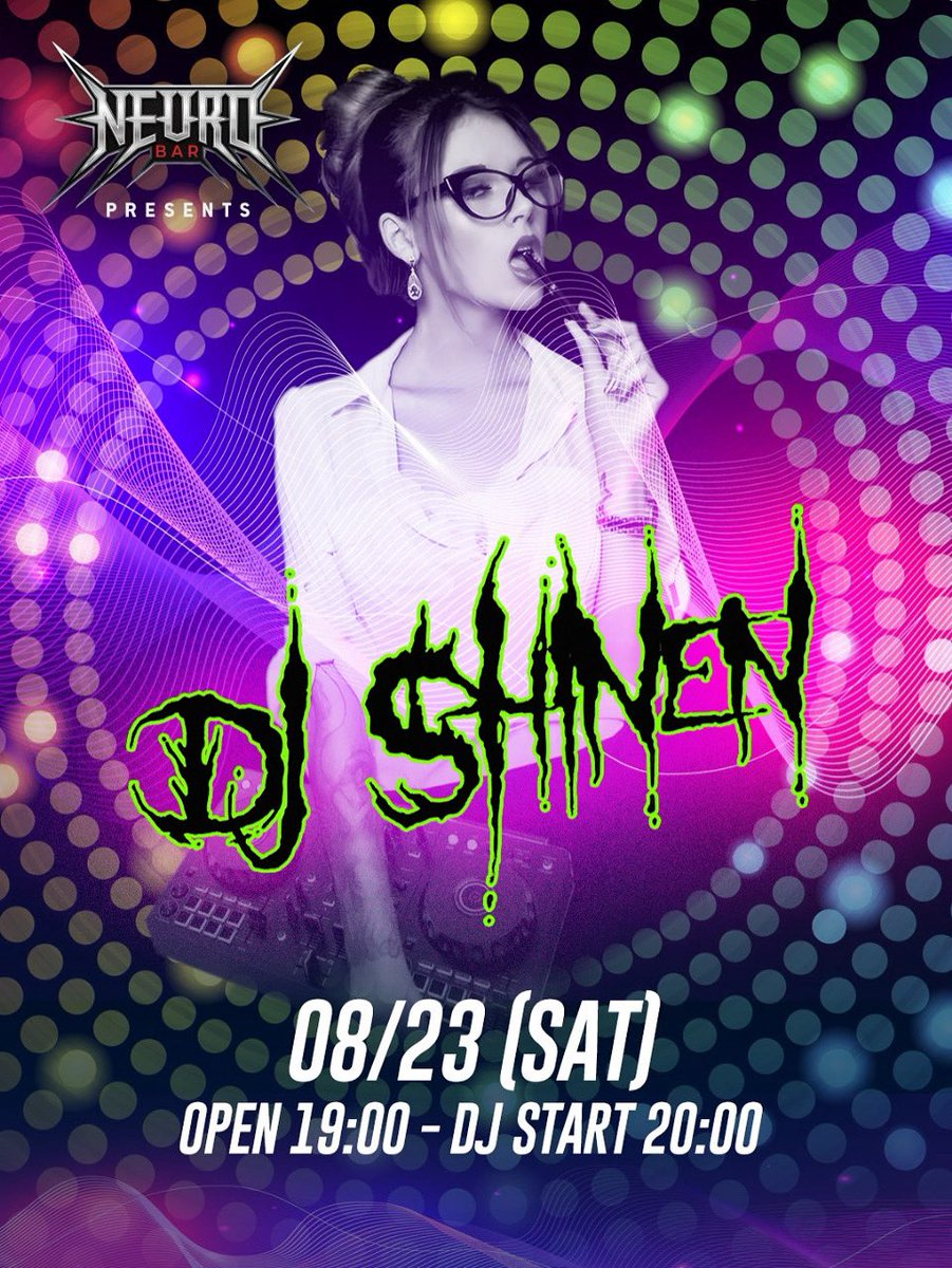 neuro_bar_tokyo's tweet photo. 【今週土曜日　DJ NIGHT開催！】
NEURO BARにDJ SHINENが登場！
ポップスからEDMまでオールジャンルでフロアを盛り上げます！

入場無料！
お待ちしてますー！！

#neurobar #djnight #edmparty  #音楽好きと繋がりたい #東京バー #小岩バー  #djイベント #クラブイベント #ニューロバー https://t.co/BSMl368uhz