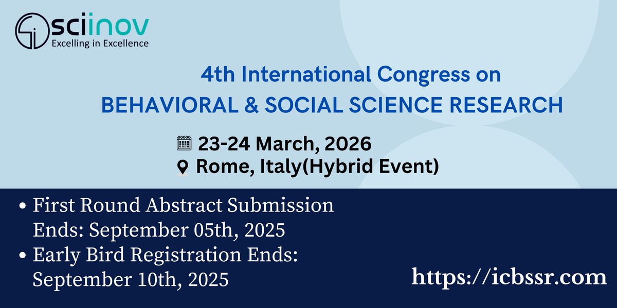 ICBSSR_2026's tweet image. Call for Papers!

4th Int’l Congress on Behavioral &amp;amp; Social Science Research! Rome, Italy March 23–24, 2026

First Round Abstract Submission closes September 05th, 2025
Submit now: icbssr.com/abstract-submi…

#ICBSSR2026 #CallForPapers #BehavioralScience #SocialScience #MentalHealth