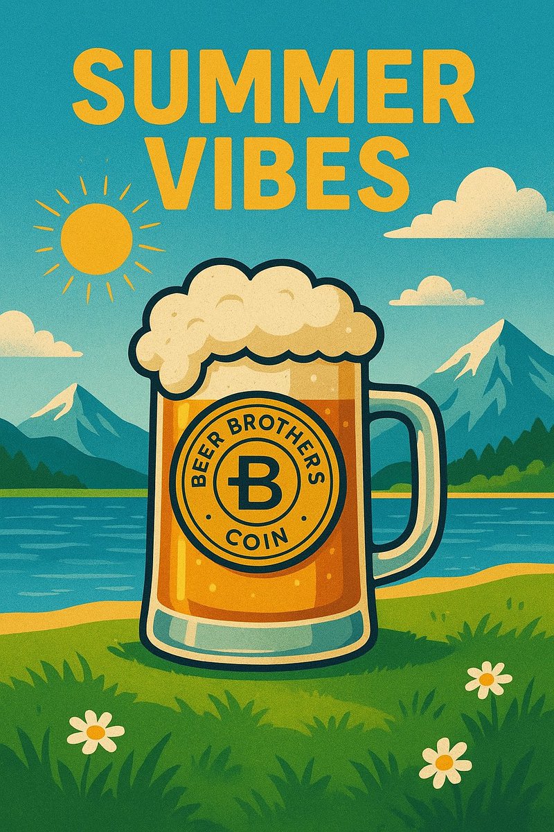 ☀️🍺 Summer Vibes mit Beer Brothers Coin!
Genießt Sonne, Berge, Wasser &amp; Web3 🚀

pump.fun/5TbCvphgsL5TAt…

#BeerBrothers #Crypto #Web3 #SummerVibes #Solana