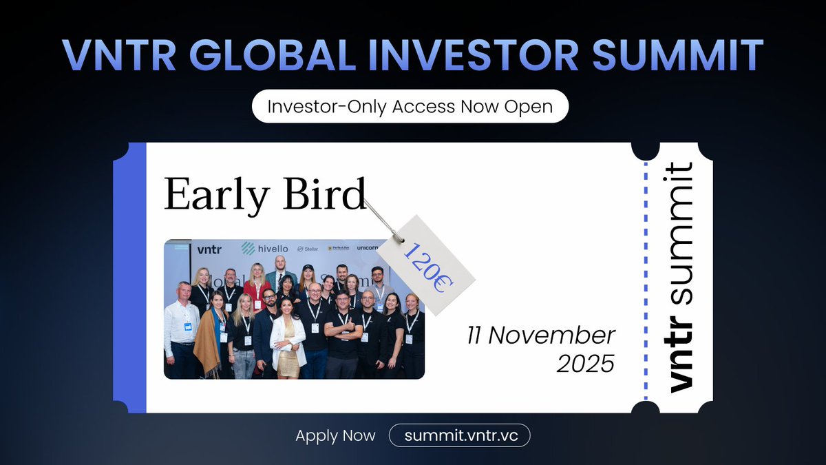 VNTR Capital (@vntrcapital) on Twitter photo 🎟 Early Bird Tickets Now Open
The VNTR Global Investor Summit returns — bringing together LPs, GPs, family offices and active investors from around the world 🌍
We’re meeting in Lisbon on November 11 — during <a href="/WebSummit/">Web Summit</a> week 🇵🇹
Apply now 🔗 summit.vntr.vc 🎟 Early Bird Tickets Now Open
The VNTR Global Investor Summit returns — bringing together LPs, GPs, family offices and active investors from around the world 🌍
We’re meeting in Lisbon on November 11 — during <a href="/WebSummit/">Web Summit</a> week 🇵🇹
Apply now 🔗 summit.vntr.vc