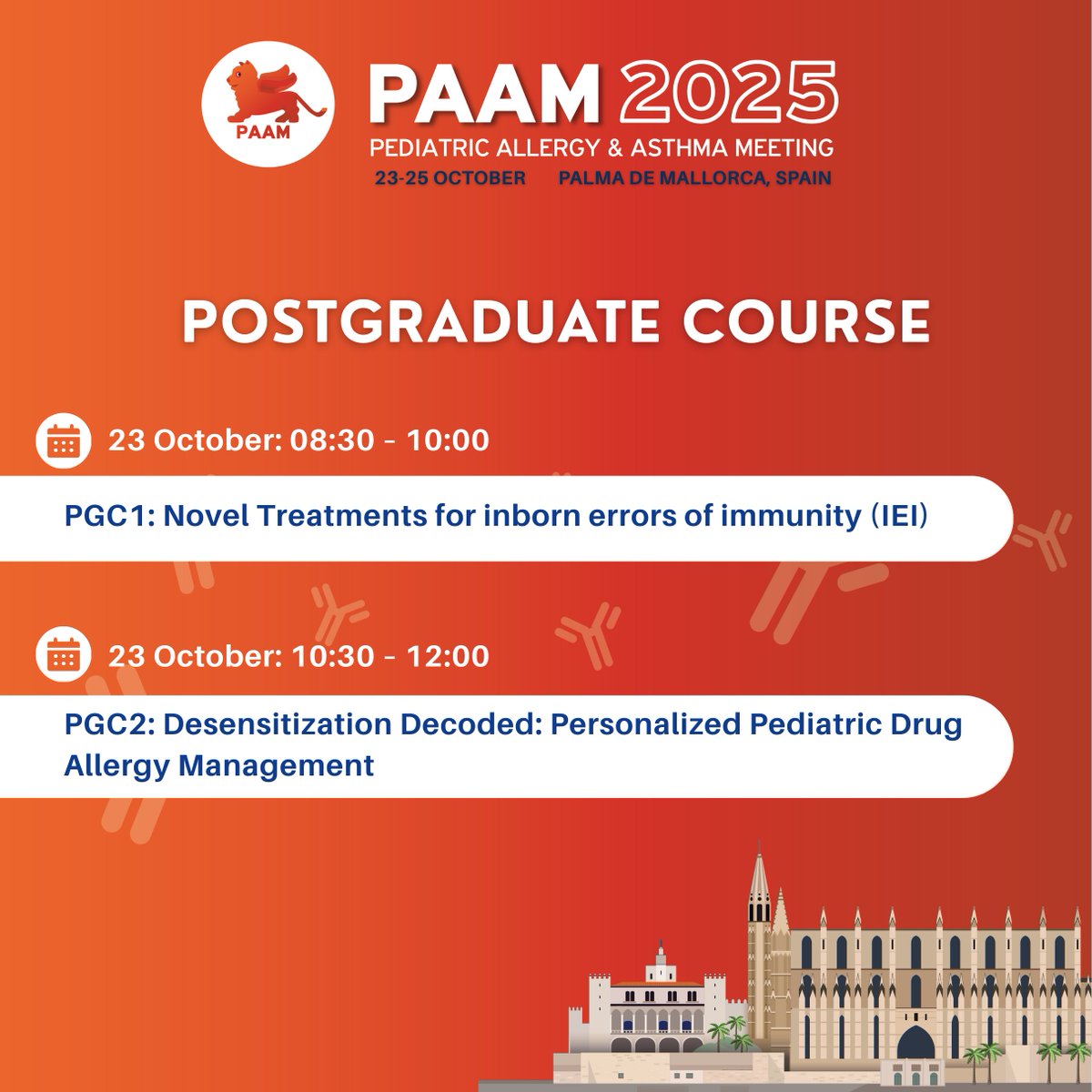 🌟 Secure Your Spot at PAAM 2025! 🌟

Join us in Palma de Mallorca, Spain | 23–25 October 2025 for the Pediatric Allergy and Asthma Meeting (PAAM 2025).
Get ready to connect with leading experts and explore the latest in research, diagnosis, and treatment of pediatric allergic