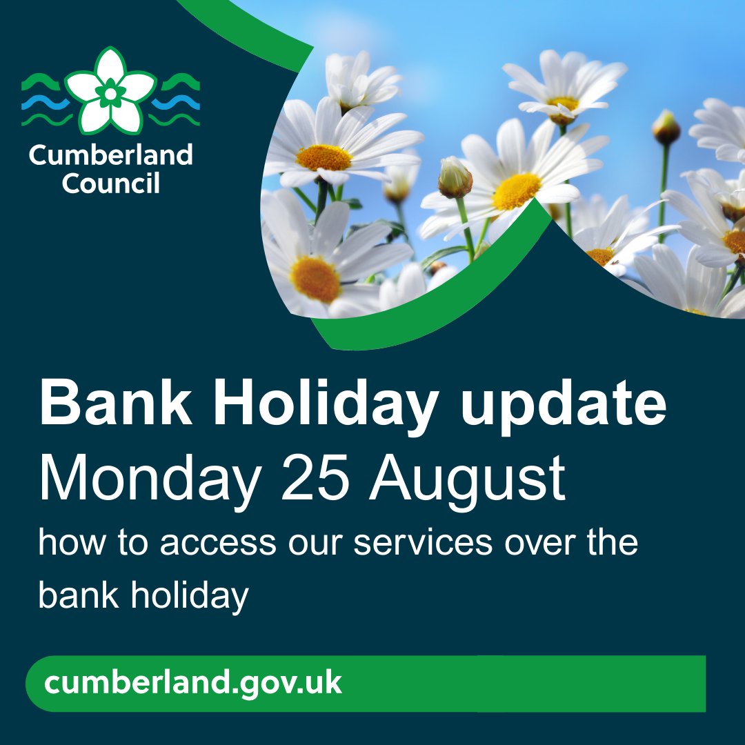 Here's a reminder of how to access our services over the bank holiday ⬇

📅Some offices - including Carlisle’s Civic Centre and Cumbria House, Allerdale House in Workington, and Market Hall in Whitehaven - will be closed on Monday 25 August.

💻Online services will be available