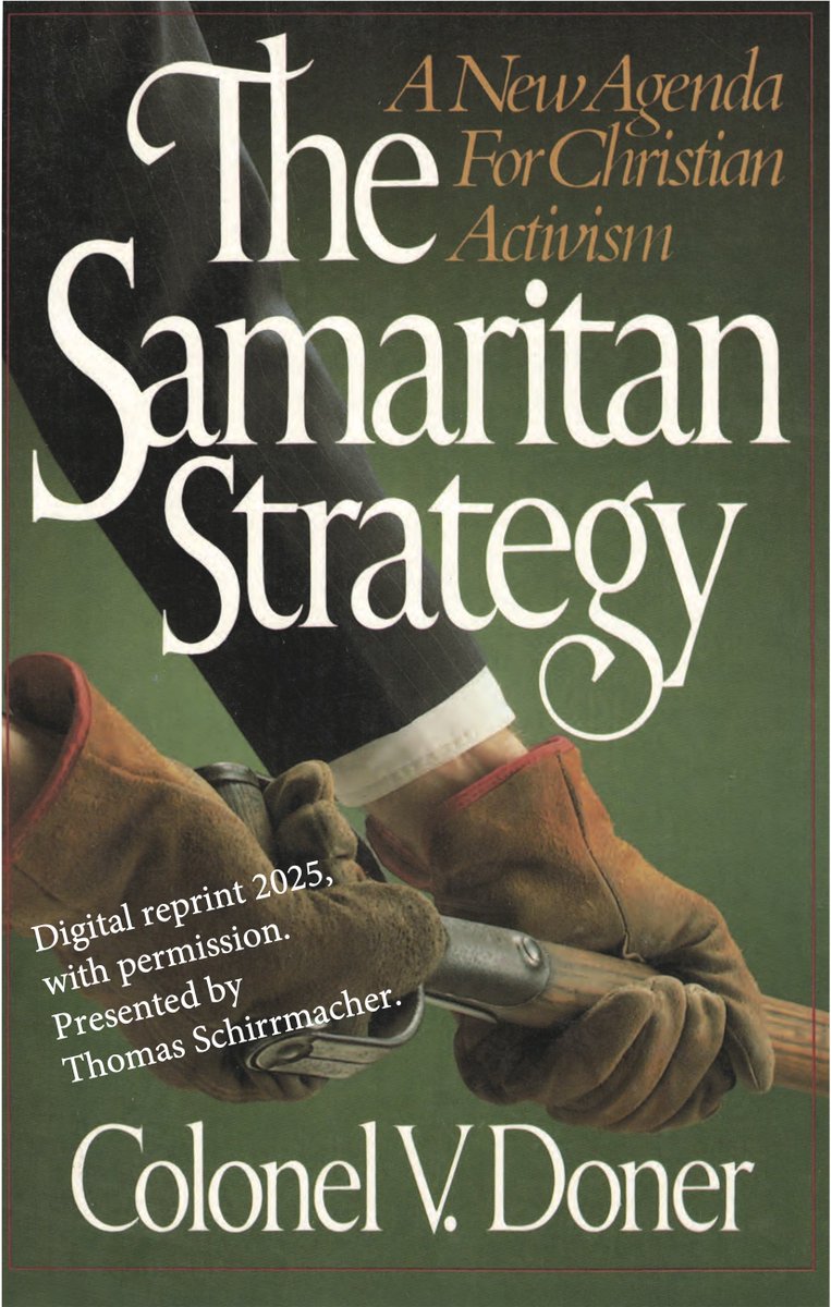 👉🏻 We offer a pdf reprint of the 1988 original of Colonel V. Donor’s “The Samaritan Strategy” as what happened for decades in parts seems to repeat itself. 

➡️ Download: thomasschirrmacher.net/?p=24217