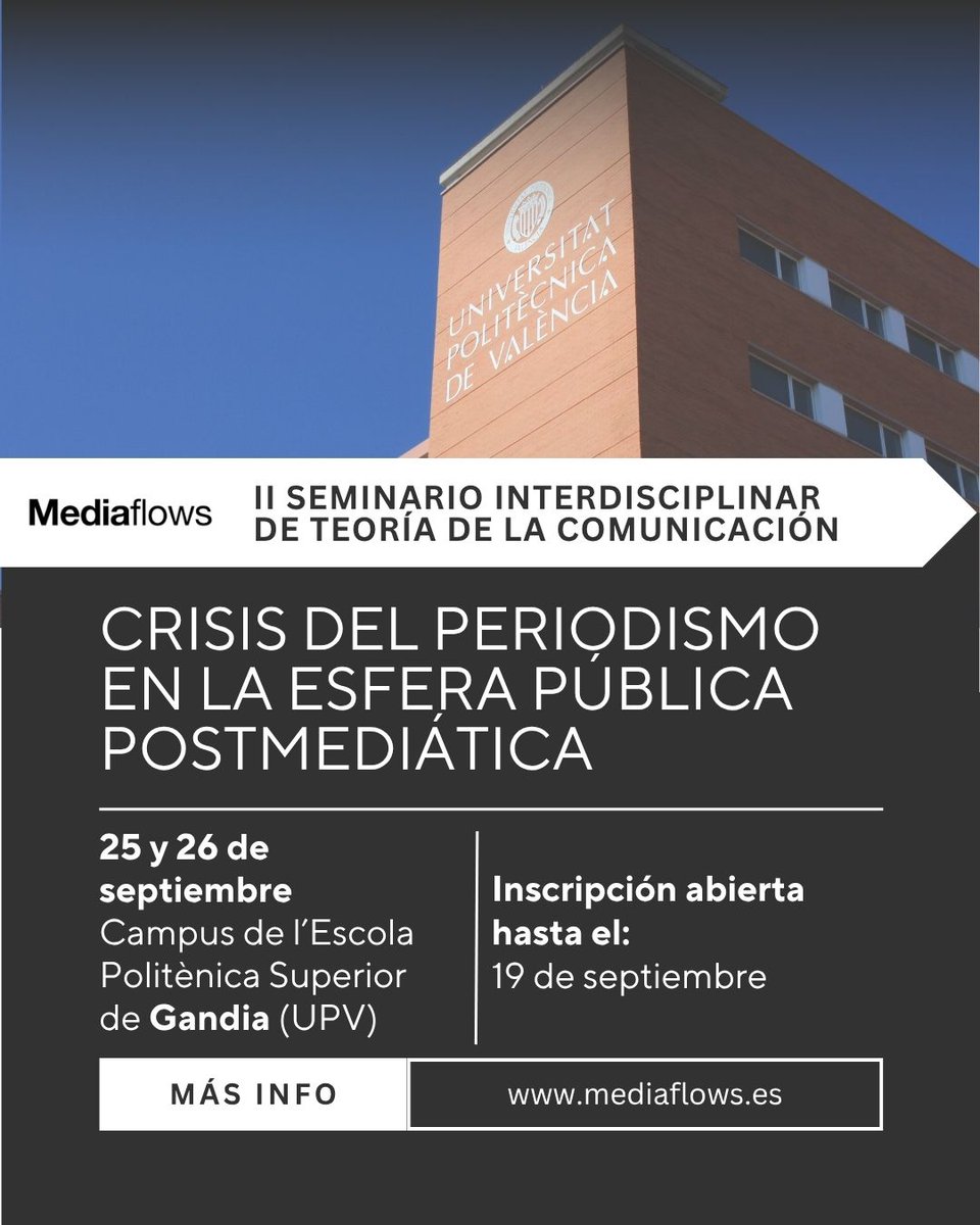 Grupo Mediaflows (@grupomediaflows) on Twitter photo 📢 ¡Último mes para inscribirse en el II Seminario Interdisciplinar de Teoría de la Comunicación ‼️
🗓️ Se celebrará los días 25 y 26 de septiembre en <a href="/UPVCampusGandia/">Campus de Gandia | UPV</a> 📍
➕ Programa completo y toda la información en: mediaflows.es/2025/02/10/ii-… 😉
#MediaFlows #SphereFlows 📢 ¡Último mes para inscribirse en el II Seminario Interdisciplinar de Teoría de la Comunicación ‼️
🗓️ Se celebrará los días 25 y 26 de septiembre en <a href="/UPVCampusGandia/">Campus de Gandia | UPV</a> 📍
➕ Programa completo y toda la información en: mediaflows.es/2025/02/10/ii-… 😉
#MediaFlows #SphereFlows