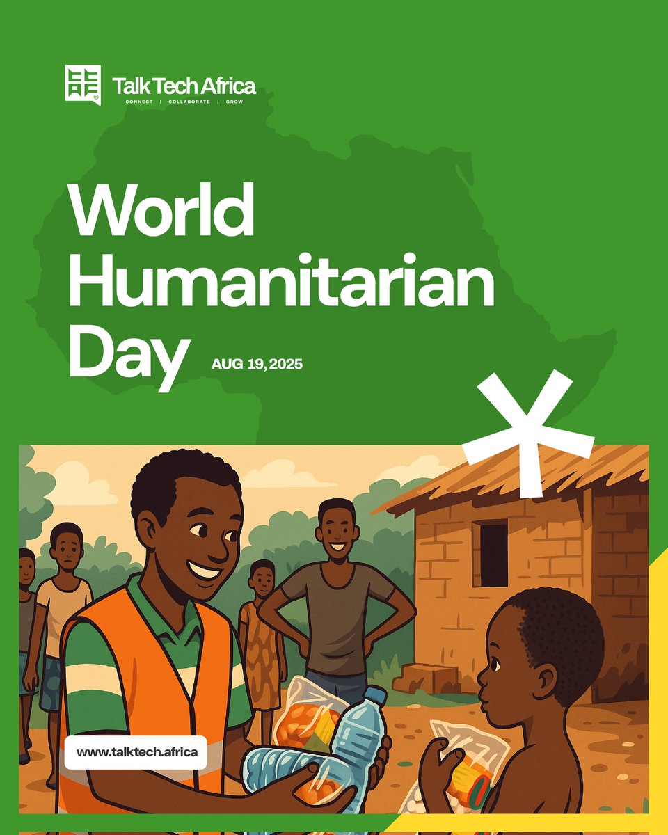 🌍 Today is World Humanitarian Day. A reminder that kindness, compassion, and action can change lives. Let’s keep building a world where no one is left behind.

#WorldHumanitarianDay #TalkTechAfrica #HumanityFirst