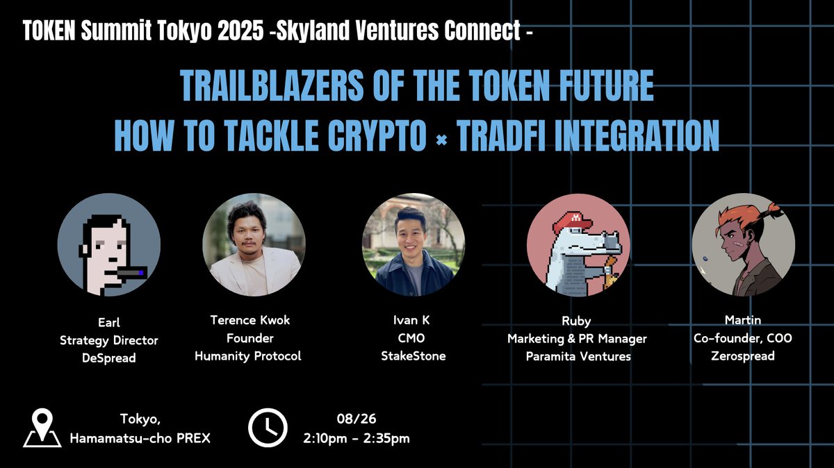 TOKEN &amp; TREASURY SUMMIT TOKYO 2025
📅2025年8月26日 #WebX Side Event #svconnect

🔥 新スピーカーセッション情報公開 🔥
「トークンの未来を切り拓く先駆者:
クリプトとトラディショナル金融の統合にどう挑むか」

参加申込 👉 lu.ma/zn841f1t

登壇者
🎙️ Earl <a href="/Earl_Senor/">Earl | DeSpread</a> - Strategy