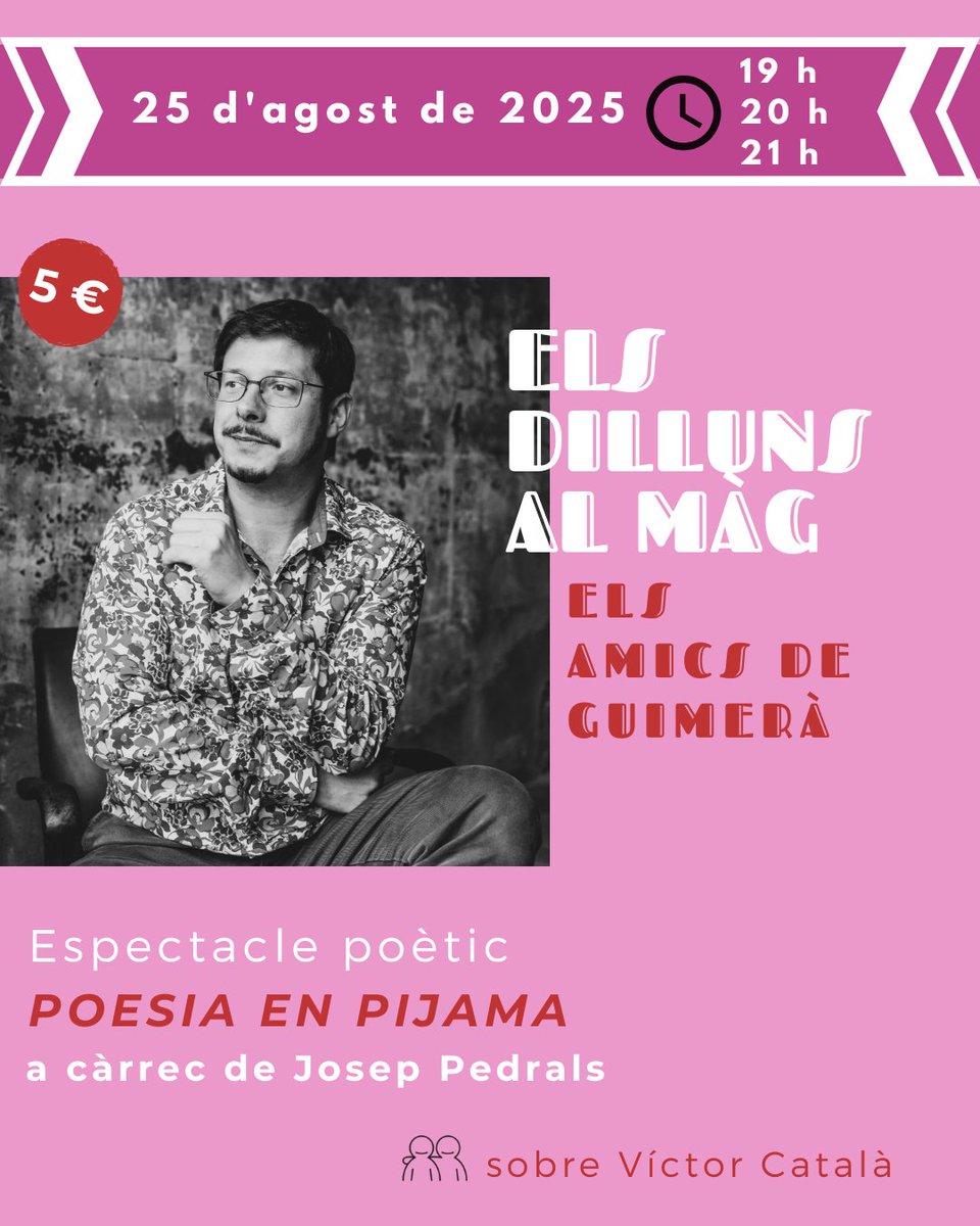 ✨ #ELSDILLUNSALMÀG ✨

📖 Poesia en pijama amb Josep Pedrals
🗓️ Dilluns 25 d’agost
⏰ 19 h, 20 h i 21 h
📍 Museu Àngel Guimerà
🎟️ Entrada: 5 € 👉 museusdelvendrell.koobin.com

Més informació al fil 🧵👇

#EstimemLaCultura #elV #VíctorCatalà #ÀngelGuimerà #CulturaViva