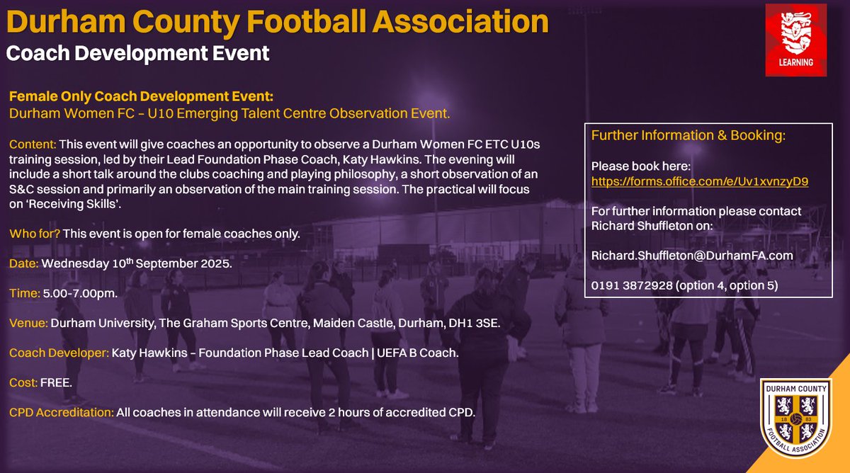 Female Only Coach Development.

⚽️ Durham Women FC U10s ETC Observation.

🗓️ Wednesday 10th September.

⏲️ 5.00-7.00pm.

📍 Maiden Castle, Durham University.

Book here: forms.office.com/e/Uv1xvnzyD9