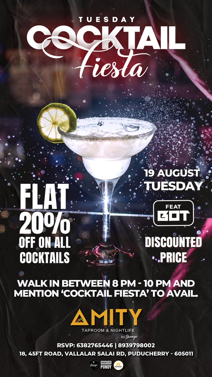 bonjourpondi's tweet photo. 🍸 It's Cocktail Fiesta Tuesday at AMITY Taproom &amp; Nightlife, Puducherry!
🎶 Feat. BOT
✨ FLAT 20% OFF on ALL Cocktails
📍 18, 45ft Road, Vallalar Salai Rd, Puducherry
📞 RSVP: 6382765446 | 8939798002
#AmityPondy #CocktailFiesta #PondicherryNightlife #BOTLive #PondyEvents https://t.co/BQImEpWqZN