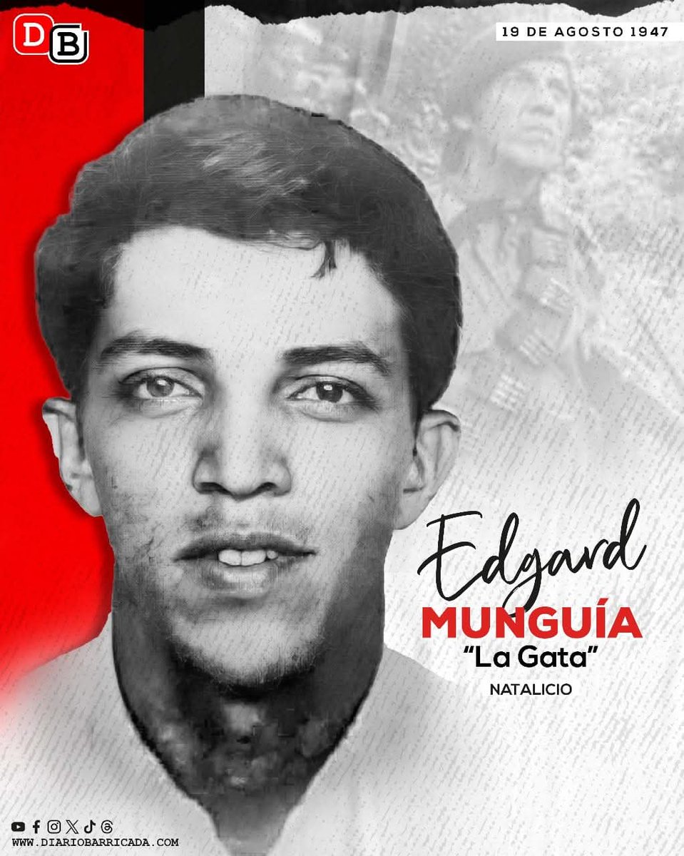 #19Agosto de 1947, hace 76 años, nació en León el líder estudiantil y miembro del Frente Sandinista de Liberación Nacional, Edgard “La Gata” Munguía.
#VictoriasDelPueblo