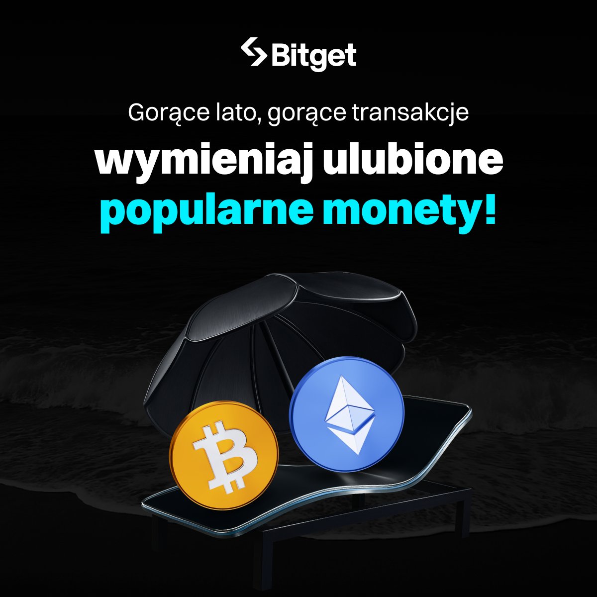 BitgetPL's tweet photo. ☀️🔥 Gorące lato, gorące transakcje! 🔥☀️

Wykonuj zadania i zdobywaj zachęty 🏆

💰 Wymieniaj swoje ulubione, popularne monety na #Bitget i korzystaj z letnich okazji! 🚀
https://t.co/Rvgmywrrv0 https://t.co/oFr3KtdBjk