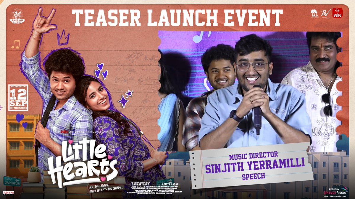Vamsi Nandipati Entertainments (@vne_offl) on Twitter photo Watch Music Director #SinjithYerramilli Speech @ #LittleHearts Teaser Launch Event!💖
▶️youtu.be/sXCapwbKhq0
Event By <a href="/shreyasgroup/">Shreyas Media</a>✌️
#LittleHeartsOnSep12th
<a href="/etvwin/">ETV Win</a> <a href="/marthandsai/">Sai Marthand</a> #AdityaHasan @mouli_talks <a href="/shivani_nagaram/">Shivani Nagaram</a> Watch Music Director #SinjithYerramilli Speech @ #LittleHearts Teaser Launch Event!💖
▶️youtu.be/sXCapwbKhq0
Event By <a href="/shreyasgroup/">Shreyas Media</a>✌️
#LittleHeartsOnSep12th
<a href="/etvwin/">ETV Win</a> <a href="/marthandsai/">Sai Marthand</a> #AdityaHasan @mouli_talks <a href="/shivani_nagaram/">Shivani Nagaram</a>
