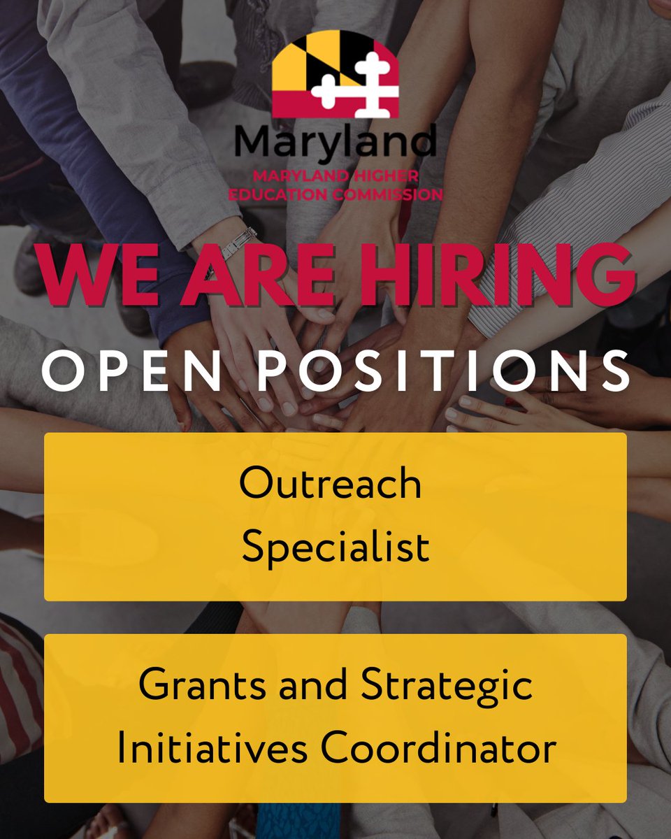 MHEC is hiring!  

Outreach Specialist - Plan, develops, and analyzes outreach programs and social media campaigns
Apply: jobapscloud.com/MD/sup/bulprev…

Grants &amp; Strategic Initiatives Coordinator - Designs and administers MD’s institutional grant programs
Apply: jobapscloud.com/MD/sup/bulprev…