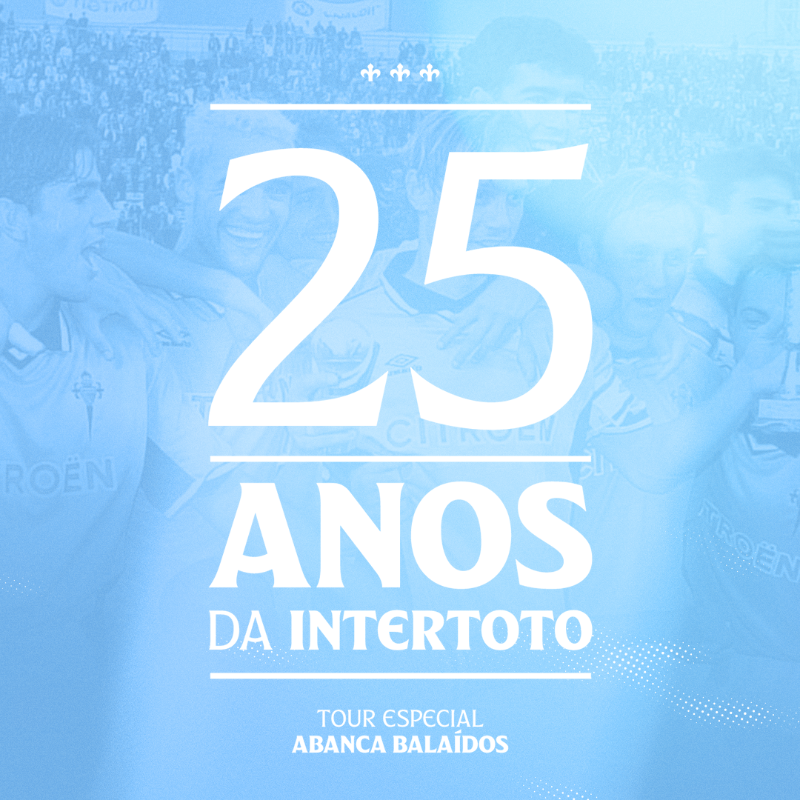 RCCelta's tweet photo. 𝐈𝐍𝐓𝐄𝐑𝐓𝐎𝐓𝐎 𝐓𝐎𝐔𝐑 || 22/08/2025

▸ Visita guiada por Abanca Balaídos.
▸ Acceso libre al Museo Celta.
▸ Experiencia inmersiva.
▸ Copa Intertoto.

Consulta toda a información 👇